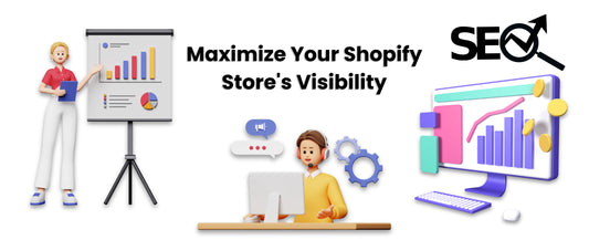 Maximize Your Shopify Store's Visibility: Essential SEO Best Practices